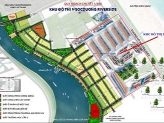 Kđt ngọc dương, trục thông ra sông cổ cò, đường 7m5, hướng đông nam. giá 3 tỷ 250