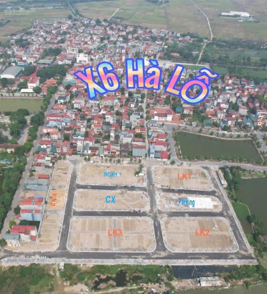 Bán lô 90m2 đấu giá x6 hà lỗliên hàđông anh, bắt sóng cầu tứ liên, gần vin liên hà, giá rẻ
