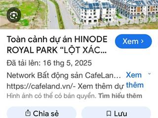 Hàng hiếm tại hinode royal park, 14 tỷ vnd, 70 m2, đất nền dự án hot!