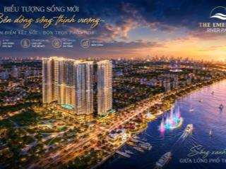 Chính thức nhận booking căn hộ bến du thuyền the emerald river park  49tr/m vuông  mở bán đợt 1