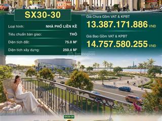 Bán hàng hiếm sx3030, nhà phố 75m2. vinhomes cần giờ kề nhà hát sóng xanh, ks 5 sao, casino.