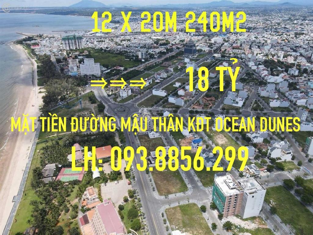 Bán đất vip nhất kdt ocean dunes  mặt tiền mậu thân  240m2  12 x 20m  chỉ 18t