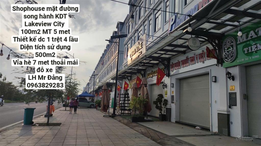 Bán nhà phố mặt tiền song hành (đường 30 met)  shophouse song hành tại lakeview city  0963 829 ***