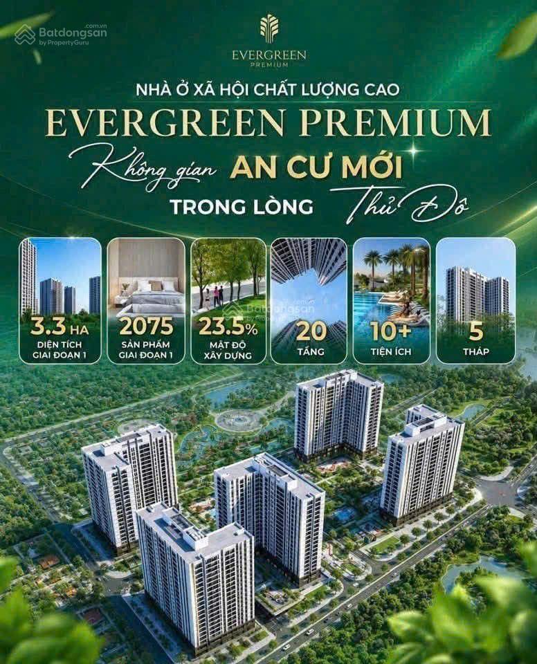 Nhà ở xã hội 840 triệu đông anh evergreen premium có hồ sơ có cơ hội sở hữu nhà!