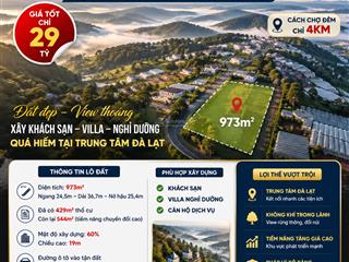 Bán lô đất vạn kiếp 973m2 giá tốt hiếm có trung tâm đà lạt