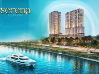Serena riversidenhận giữ chỗ giá f0 chiết khấu ngay 12,9% chỉ 10% ký hđmb chỉ 20% đến khi nhận nhà