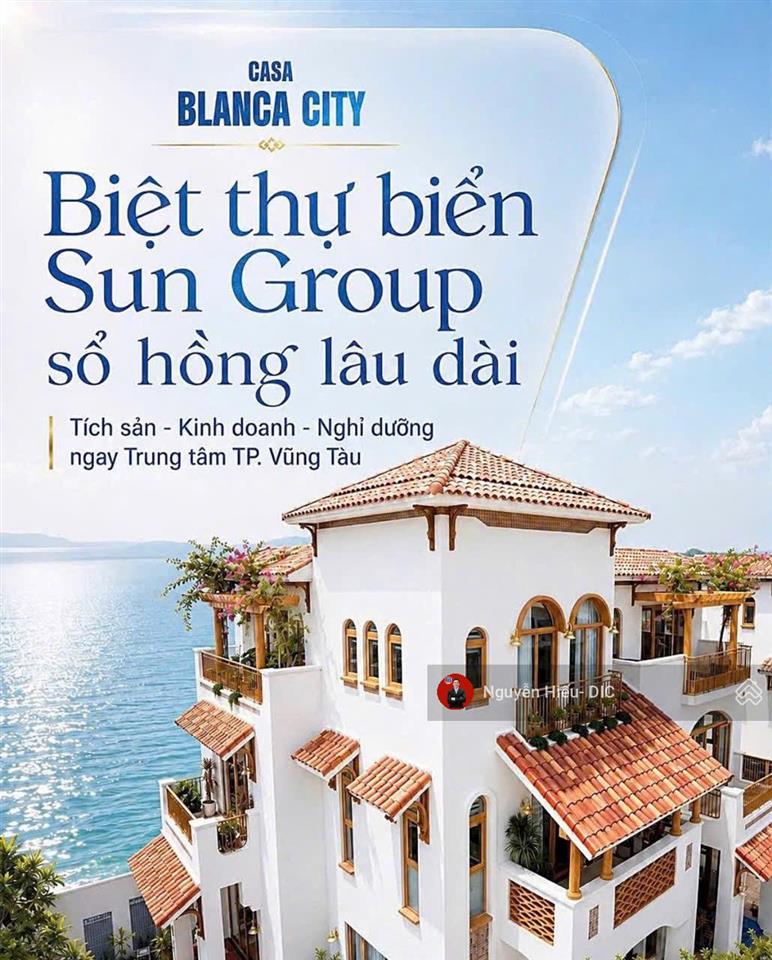 Mr hiếu dic  bán biệt thự biển blanca city by sun group vũng tàu