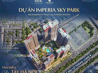 Chính chủ bán căn hộ 2 phòng ngủ imperia sky park nam an khánh view đẹp, giá tốt