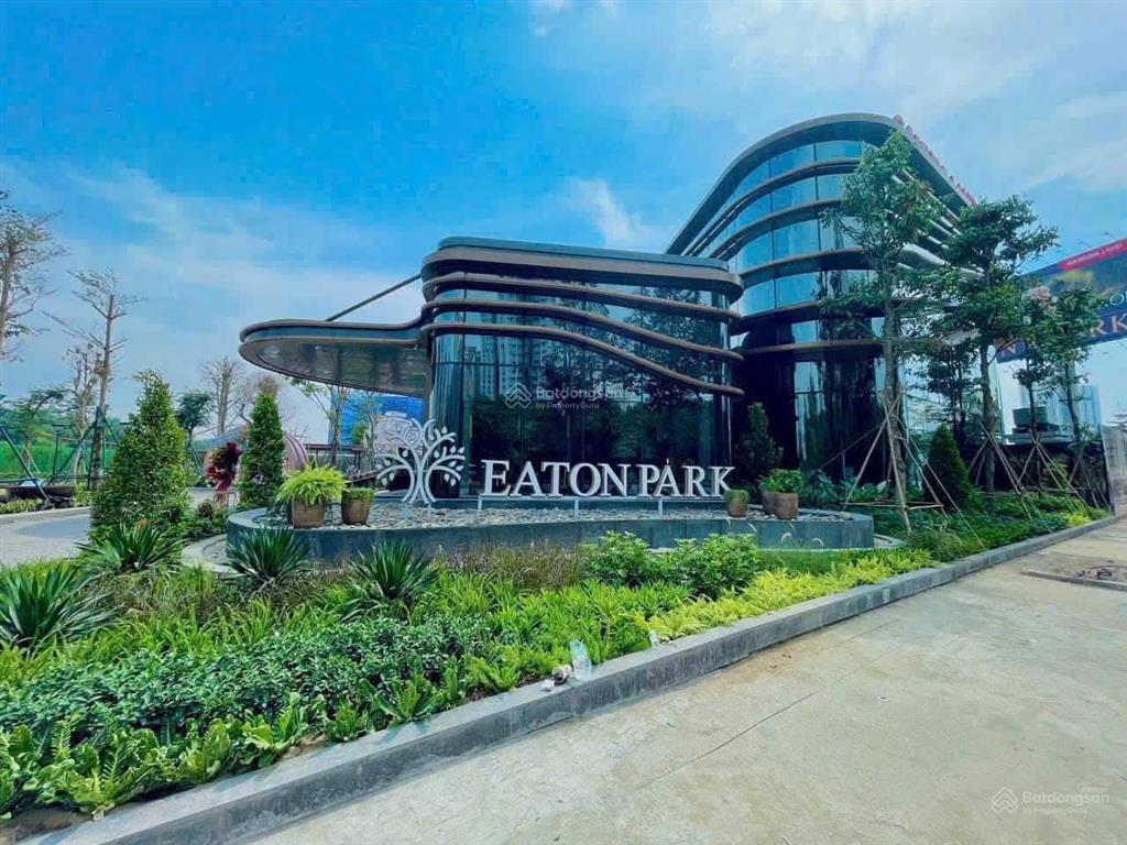 Giỏ hàng chuyển nhượng eaton park giá tốt, chọn căn đẹp  0906 966 ***