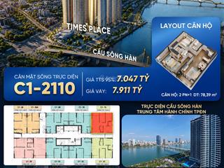 Độc quyền căn c12110 (2pn+1) toà times place vị trí đắc địa 78,39m² chỉ 7 tỷ view cầu sông hàn