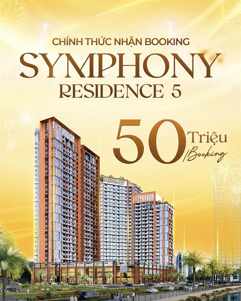 Booking sun symphony 5  nhận ngay ck early bird 1%  thanh toán dàn trải 48 tháng  chỉ từ 2.13 tỷ