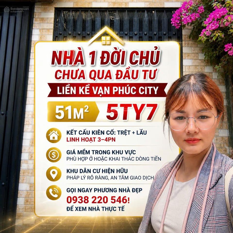 Nhà 1 đời chủ chưa qua đầu tư  liền kề vạn phúc city 51m2  5.7 tỷ