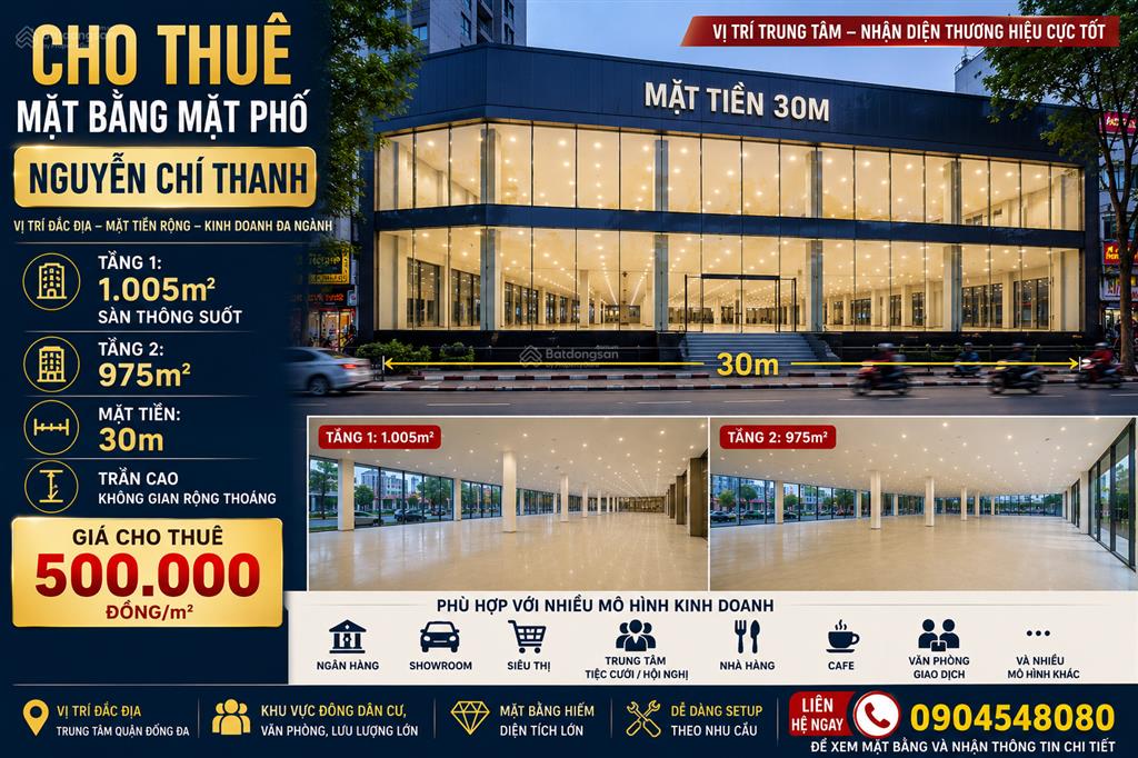 Cho thuê mặt bằng mp nguyễn chí thanh, dt 1980m2, mt 30m, gồm 2 tầng. 0984 072 ***