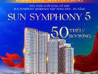 Bán căn hộ sunsymphony 5 view trực diện sông hàn chỉ 2.5 tỷ độc quyền căn ngoại giao