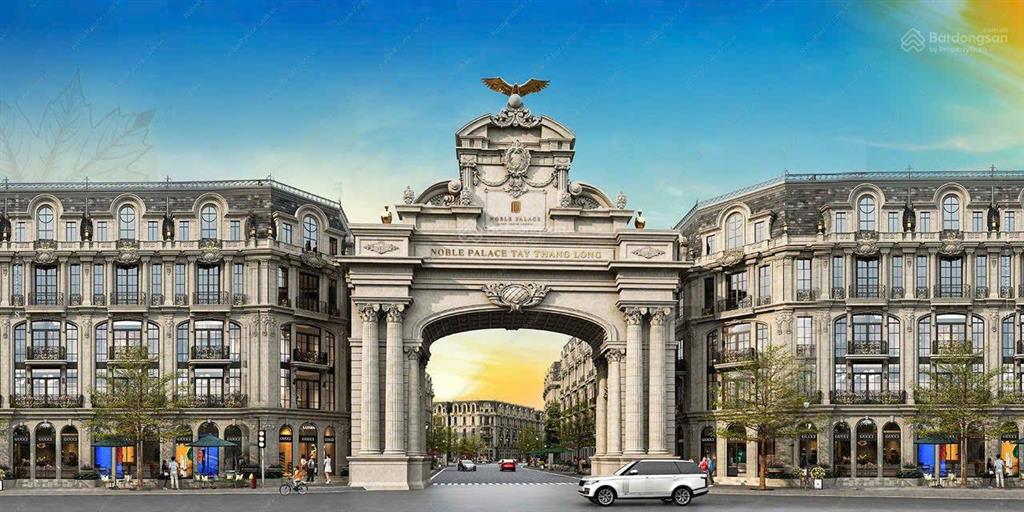 Chỉ từ 15 tỷ  sở hữu shophouse liền kề tại noble palace tây thăng long