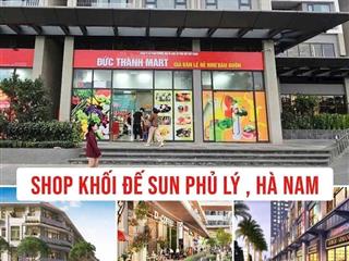 Shop chân đế  sổ lâu dài tại sun hà nam chiết khấu khủng lên đến 32,5%, giá chỉ từ 1,6 tỷ