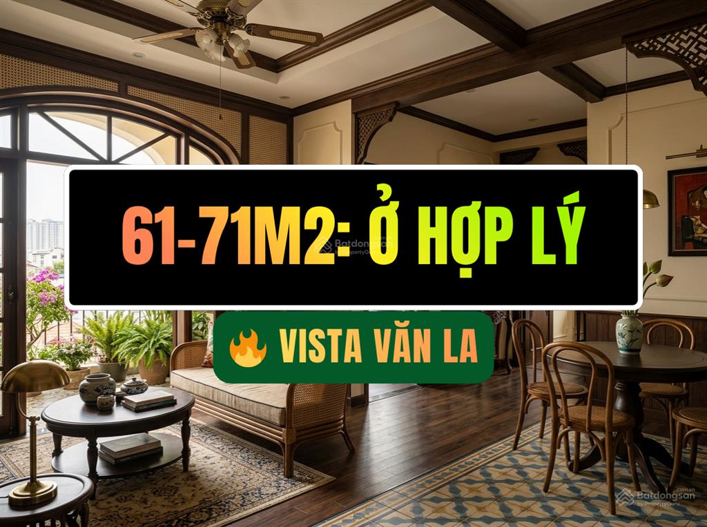 2pn vista văn la 6171m2  đang nhận booking 100tr, chọn căn đẹp trước, giá từ 5 tỷ