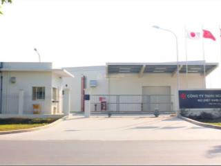 Bán xưởng sx trong kcn nội bài, chủ đầu tư nhật bản