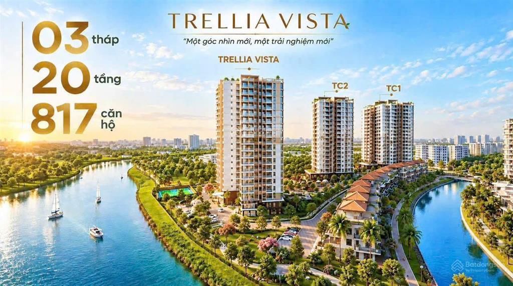 Ra mắt tháp tc3 trellia vista giá từ 68 triệu/m, chỉ 10% ký hđmb tt nhẹ 2% đến khi nhận nhà