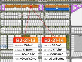 Độc quyền, cặp đất mặt tiền võ chí công 34m, dt 200m2, mt 10m, đón sóng aeon mall, 77tr/m2