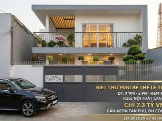 Biệt thự mini đường lê trọng tấn  ngang 9m bề thế  full nội thất cao cấp  hẻm xe hơi  81m2