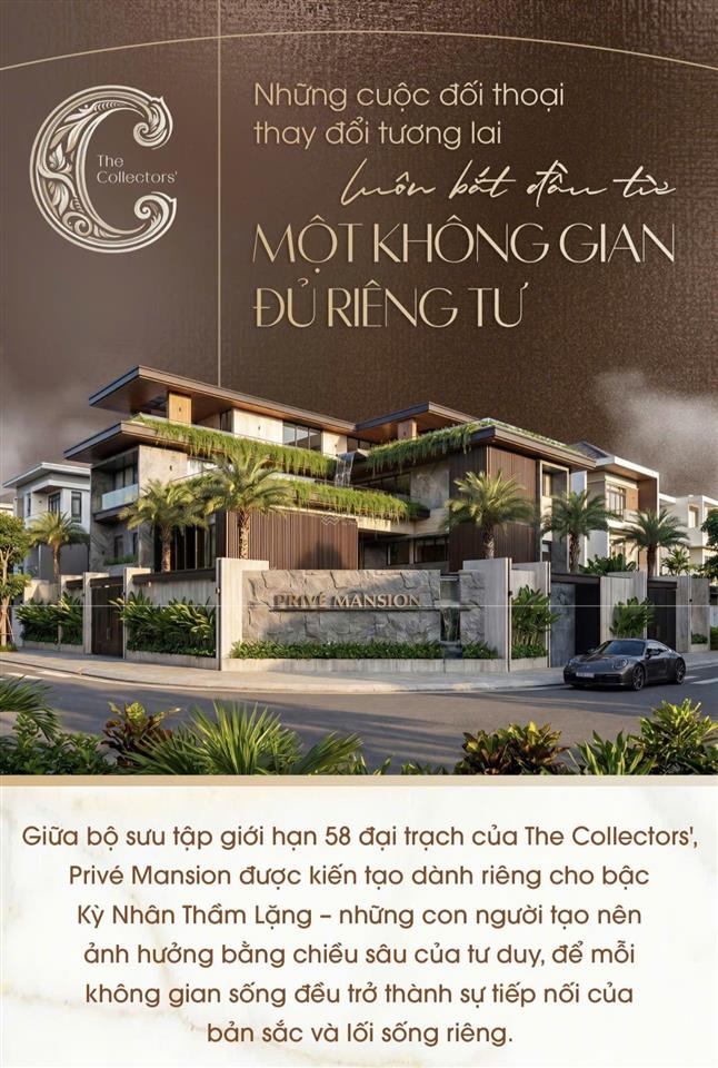 The collectors', đại tổ trạch tuyên ngôn sở hữu của giới thượng lưu không dành cho số đông