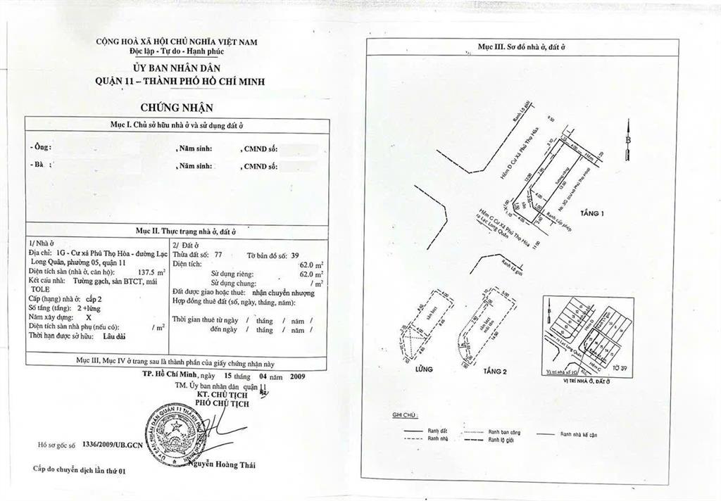Cần bán căn nhà nằm ở khu cư xá phú thọ hoà, đường lạc long quân, phường 5 quận 11 (cũ) p.hoà bình