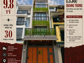 Toà nhà dòng tiền 30tr/tháng, hẻm 2 xe tải quang trung gò vấp, chỉ 9.8 tỷ, 62.6m