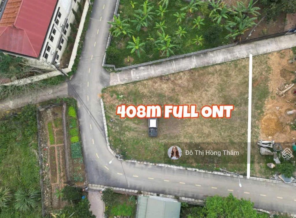 Cần chuyển nhượng lô góc 408m2 full thổ cư tại lâm sơn gần dự án, gần sân golf, cách ql6 chỉ 50m
