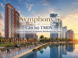 Chỉ từ 2 tỷ/ căn, sun group chính thức nhận booking mở bán tòa tháp symphony 5 ngay mặt sông hàn