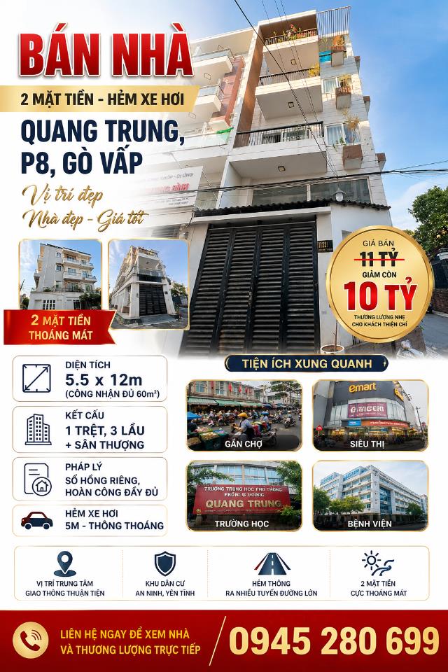 CẦN BÁN GẤP 2MT HXH QUANG TRUNG P8 5.5x12M~67M2, 4 TẦNG ST, VỊ TRÍ CỰC ĐẸP, GIẢM CÒN 10 TỶ TL