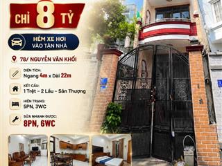 CHỈ 100TR/M2 CÓ NGAY HXH 78 NGUYỄN VĂN KHỐI P11 4X22M CN 78M2 DIỆN TÍCH LỚN SIÊU ĐẸP GIÁ 8 TỶ TL