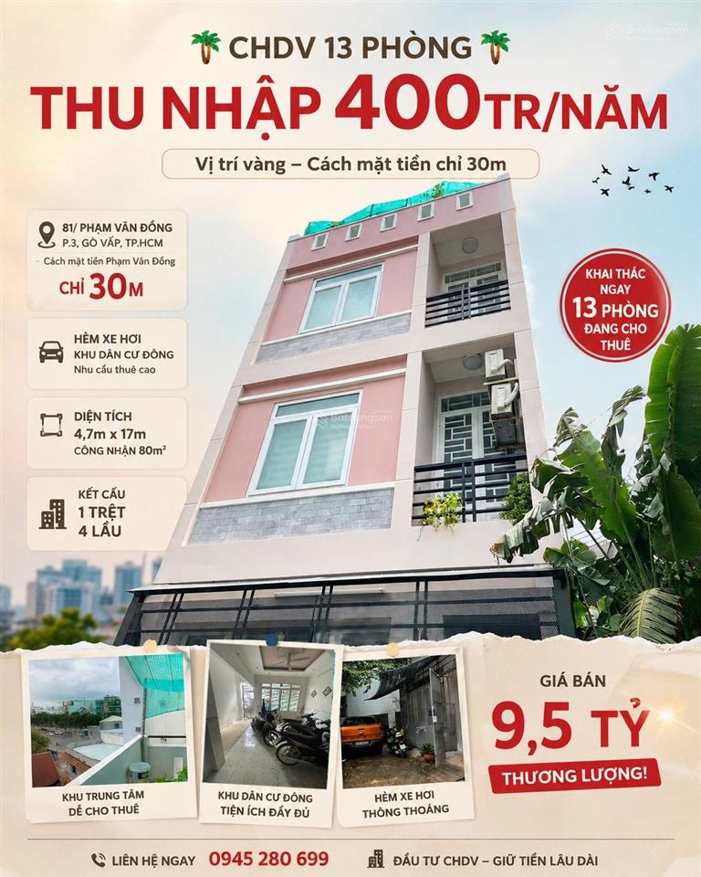 Bán chdv 81 phạm văn đồng p3 4,7x17 cn 80m² đct 13p tn 400tr/năm cách mặt tiền 30m, giá 9,5 tỷ tl