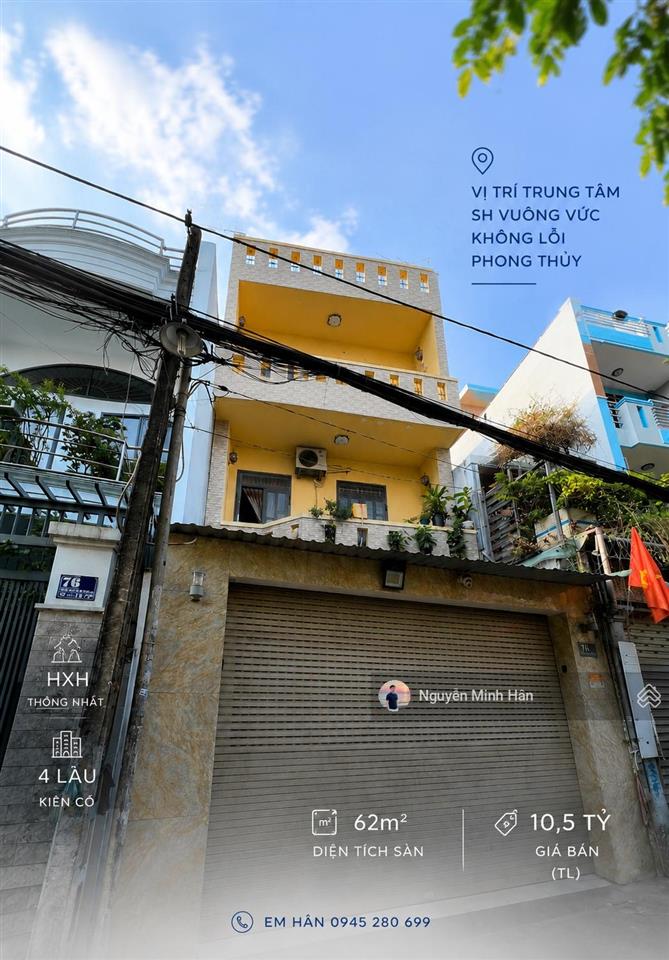 Vị trí trung tâm sh vuông vức k lỗi phong thủy hxh 76 thống nhất p10 5x17 62m2 giá 10,5 tỷ tl