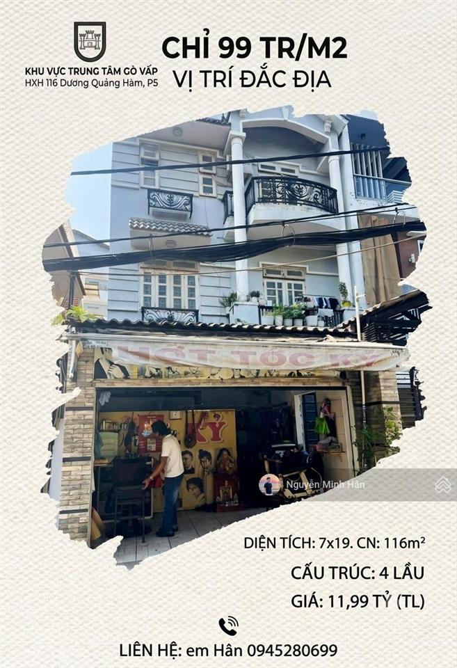 99tr/m2 cho vị trí trung tâm hxh 116 dương quảng hàm p5 7x19 cn 116m² 4 lầu giá 11,99 tỷ tl