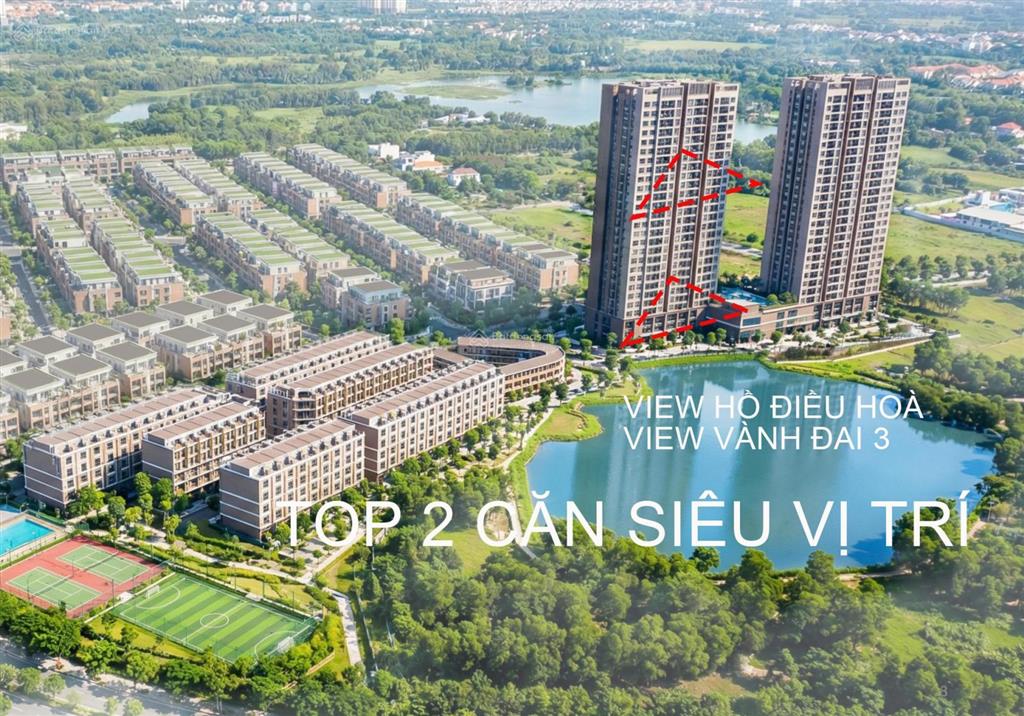 Chính chủ (hàng nội bộ  giá net) không môi giới 2 ngủ đẹp nhất dự án view hồ  view vành đai 3