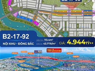 Chỉ 43tr/m2. đất đại lộ võ chí côngview nội khu, lô b21792,dt 113m2, đón sóng eaon mall hòa xuân
