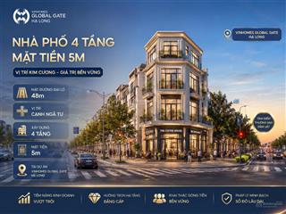 Duy nhất căn shophouse mặt đường 48m, cạnh ngã 4 với đ 25m ,chỉ 5,575 tỷ tại vinhomes hạ long xanh