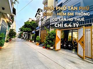 Nhà phố khuông việt tân phú 53m2  hẻm 6m thông  có sẵn hđ thuê  chỉ 6.4 tỷ