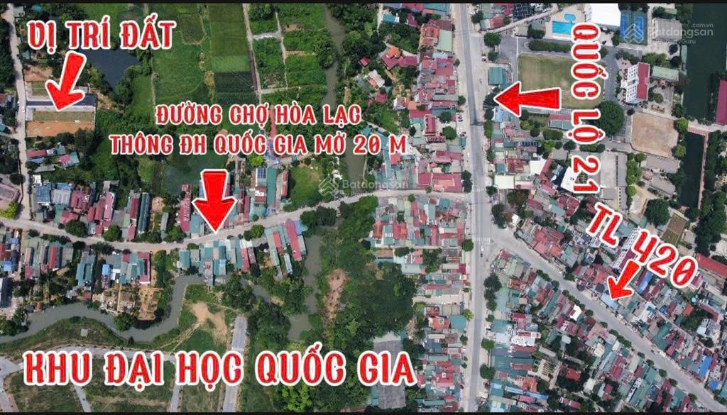Đất chính chủ sát chợ hòa lạc đối diện cổng đhqg, 200m ra ql21. vị trí duy nhất không có lô thứ 2