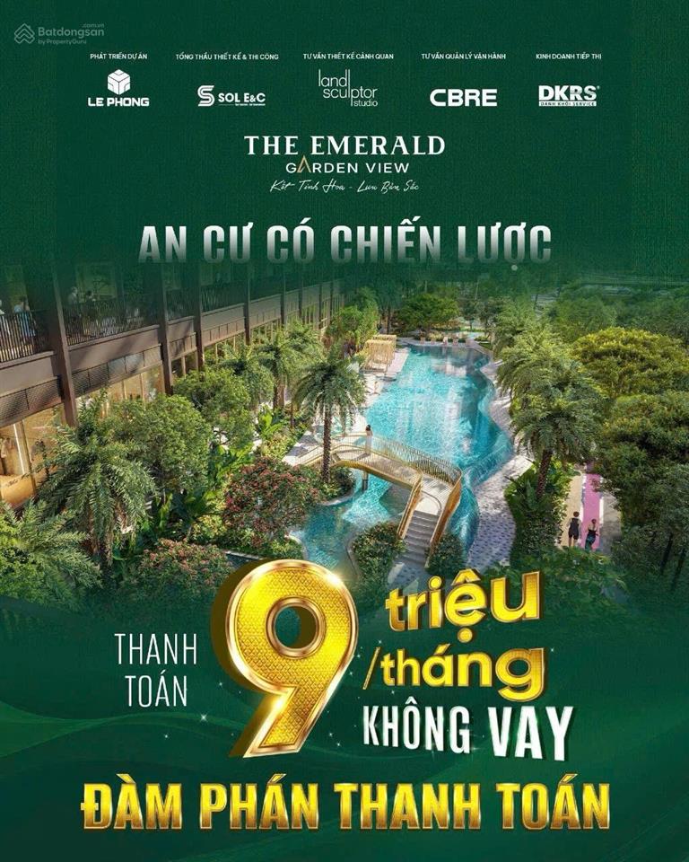 The emerald garden view  tt chỉ 9,9tr/tháng sở hữu căn hộ ngay lõi trung tâm, giá chỉ 38tr/m2