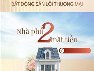 SỞ HỮU SHOPHOUSE 4 TẦNG NẰM NGAY TRUNG TÂM THÀNH PHỐ 