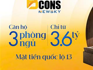 Sở hữu căn hộ 3pn đẳng cấp tại bcons newsky giá tốt, thanh toán nhẹ