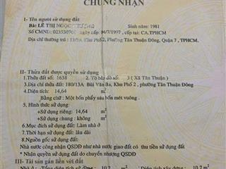 Mình chính chủ bán căn nhà hẻm 180 đường bùi văn ba phường tân thuận đông quận 7