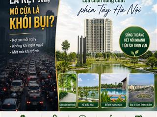 🚦 CHÁN CẢNH VỀ NHÀ LÀ KẸT XE, MỞ CỬA LÀ KHÓI BỤI?