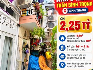 🔥 NHÀ 3 TẦNG – 2,25 TỶ - BÌNH THẠNH - 2PN 2WC 🔥