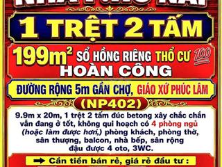 BÁN RẺ NHÀ HỐ NAI, 1TRỆT 2TẤM 199m2 SỔ THỔ CƯ 💯 ĐƯỜNG 5m GẦN PHÚC LÂM