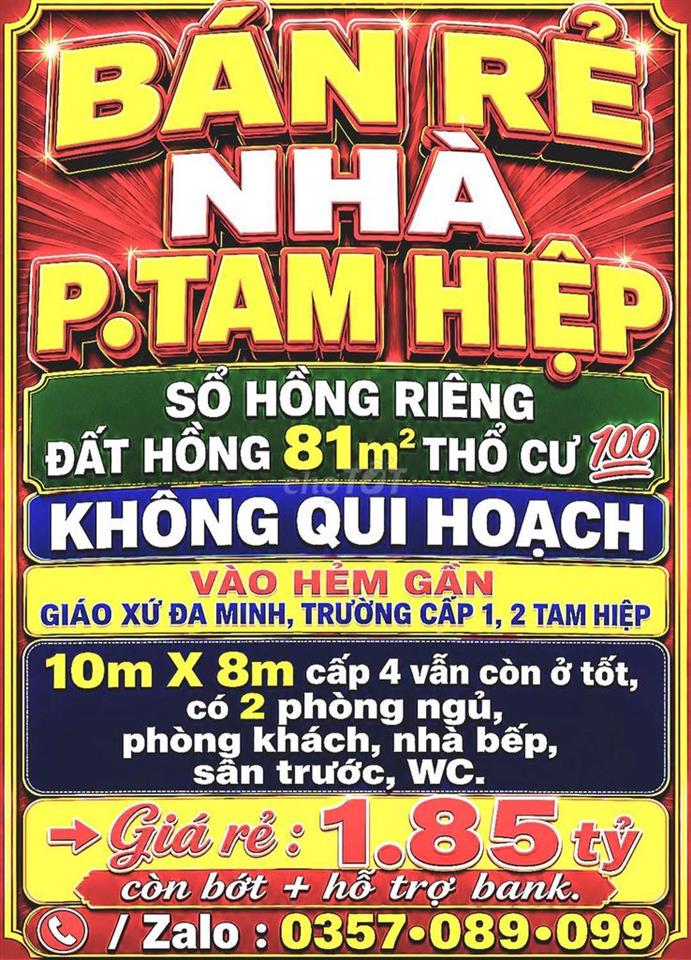 81m2 BÁN RẺ NHÀ TAM HIỆP, SỔ HỒNG RIÊNG THỔ CƯ 💯 GẦN GIÁO XỨ ĐA MINH