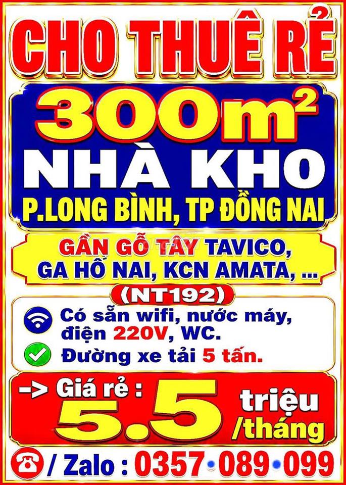 300m2 CHO THUÊ RẺ NHÀ KHO P.LONG BÌNH GẦN GỖ TAVICOGA HỐ NAI KCN AMATA
