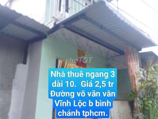 Nhà thuê 3*10 Lầu suốt .2pn. Đường võ văn vân Vĩnh b bình chánh tphcm